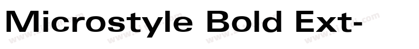 Microstyle Bold Ext字体转换